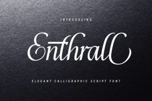 Enthrall Font: Elevating Campaign Visuals with Style