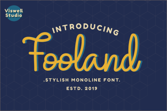 Fooland Font: A Monoline Script for Modern Editorial Design
