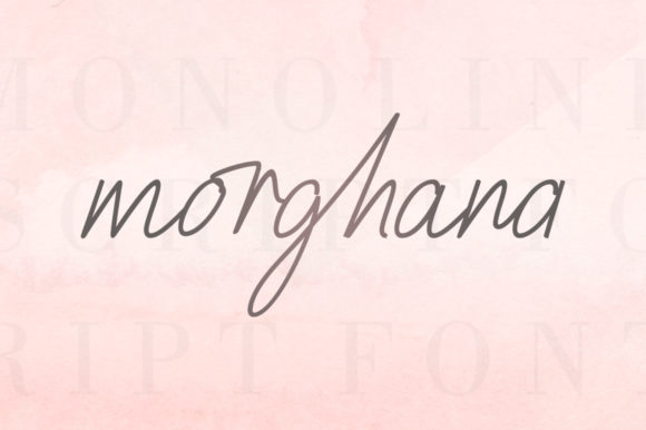 Morghana Font: Sweet Script for Business Branding